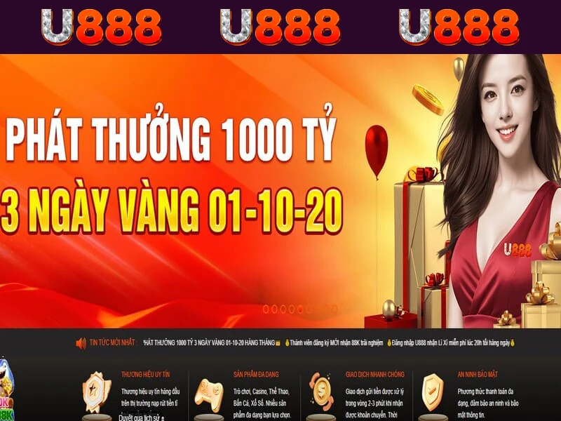 Giới thiệu U888 - nhà cái cung cấp dịch vụ giải trí đẳng cấp